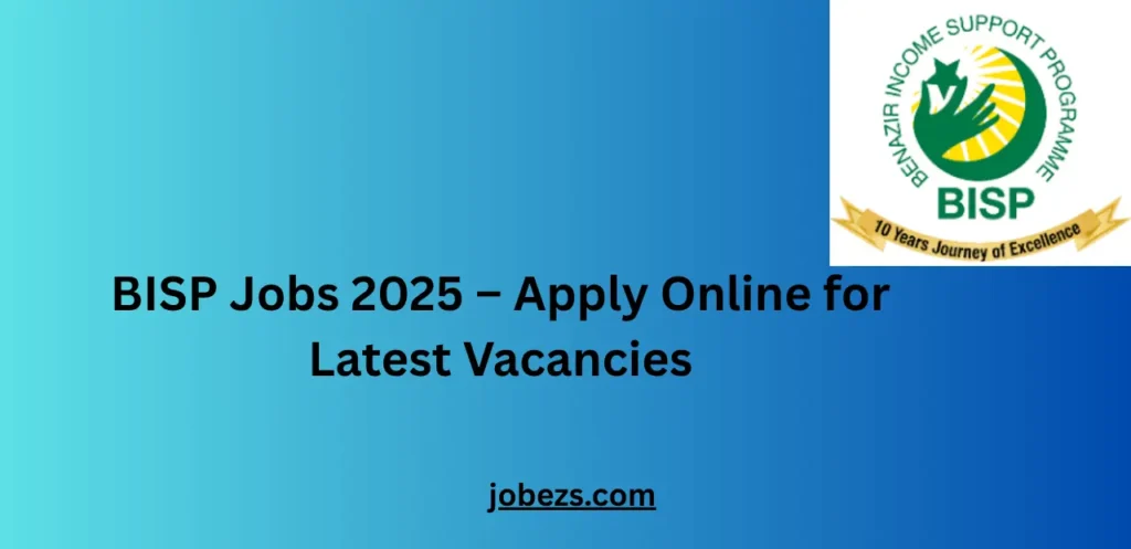 BISP Jobs 2025 – Apply Online for Latest Vacancies