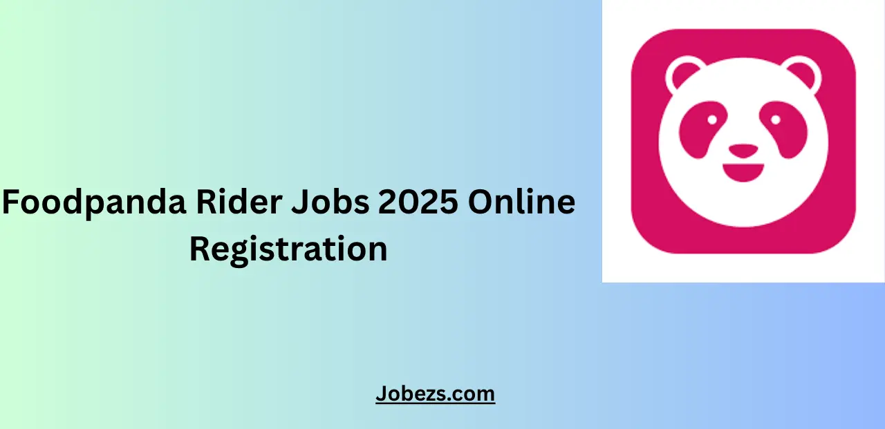 Foodpanda Rider Jobs 2025 Online Registration