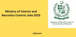 Ministry of Interior and Narcotics Control Jobs 2025